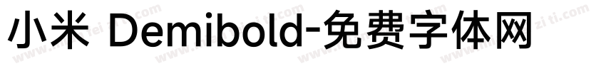 小米 Demibold字体转换